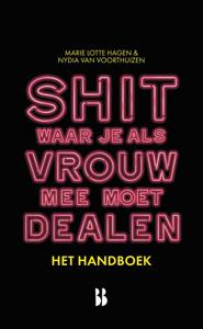 Shit waar je als vrouw mee moet dealen - het handboek (Paperback)