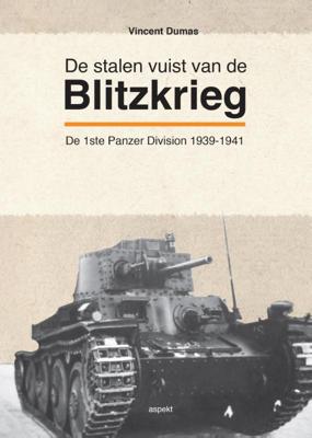 De stalen vuist van De Blitzkrieg (Paperback)
