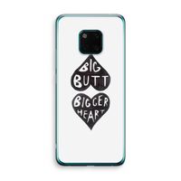 Big butt bigger heart: Huawei Mate 20 Pro Transparant Hoesje