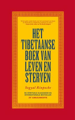 Het Tibetaanse boek van leven en sterven - Sogyal Rinpoche - ebook