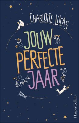 Jouw perfecte jaar - Charlotte Lucas - ebook