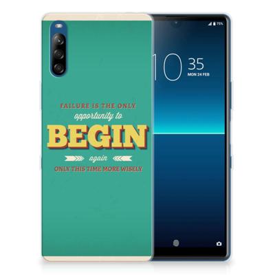 Sony Xperia L4 | Siliconen hoesje | met naam Quote Begin Sony Xperia L4 | Siliconen hoesje | met naam Quote Begin