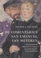 De comentarius van Emanuel van Meteren (Paperback)