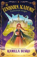 De Eenhoorn academie (Hardback)