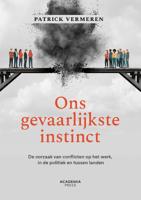 Ons gevaarlijkste instinct (Paperback)