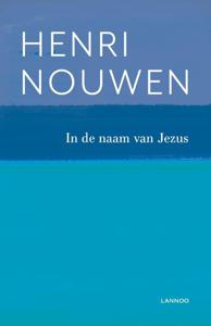 In de naam van Jezus (Paperback)