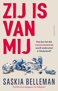 Zij is van mij - Saskia Belleman - ebook
