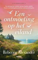 Een ontmoeting op het eiland - Rebecca Alexander - ebook