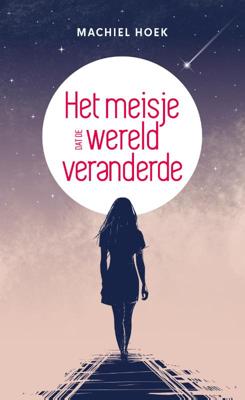 Het meisje dat de wereld veranderde (Paperback)