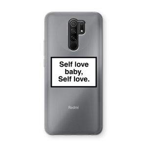 Self love: Xiaomi Redmi 9 Transparant Hoesje
