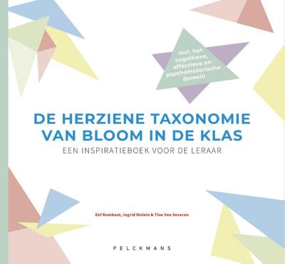 De herziene taxonomie van Bloom in de klas (Paperback)