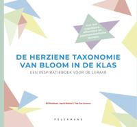 De herziene taxonomie van Bloom in de klas (Paperback)
