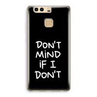 Don't Mind: Huawei P9 Transparant Hoesje