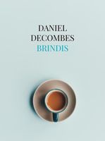 Brindis - Daniel Decombes - ebook