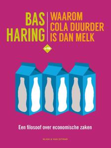 Waarom cola duurder is dan melk (Paperback)