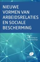 Nieuwe vormen van arbeidsrelaties en van sociale bescherming (Paperback)