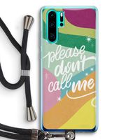 Don't call: Huawei P30 Pro Transparant Hoesje met koord