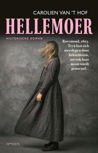 Hellemoer - Carolien Van 't Hof - ebook