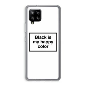Black is my happy color: Samsung Galaxy A42 5G Transparant Hoesje