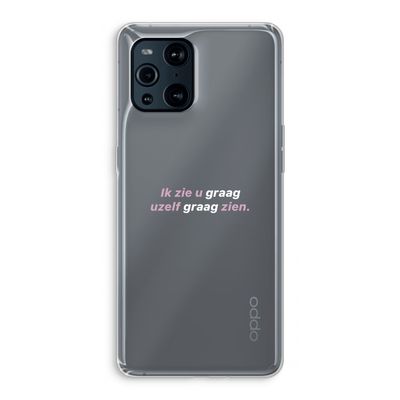 uzelf graag zien: Oppo Find X3 Pro Transparant Hoesje