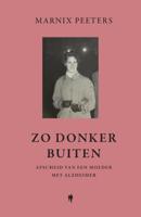 Zo donker buiten (Hardback)
