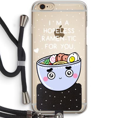 I'm A Hopeless Ramen-Tic For You: iPhone 6 / 6S Transparant Hoesje met koord