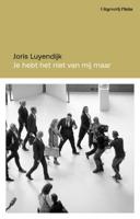 Je hebt het niet van mij, maar (Paperback)