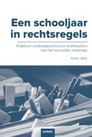 Een schooljaar in rechtsregels (Paperback)