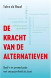 Yours Healthcare De kracht van alternatieven