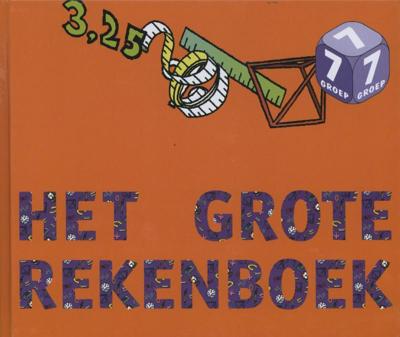 Het grote Rekenboek (Hardback)