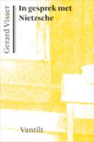 In gesprek met Nietzsche (Paperback)