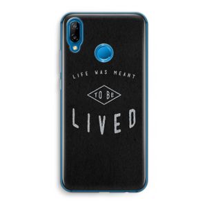 To be lived: Huawei P20 Lite Transparant Hoesje