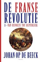 De Franse Revolutie I - Johan Op de Beeck - ebook - thumbnail