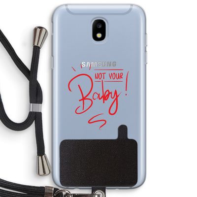 Not Your Baby: Samsung Galaxy J5 (2017) Transparant Hoesje met koord