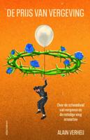 De prijs van vergeving - Alain Verheij - ebook