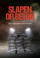 Slapen op beton - Caroline Nelissen - ebook