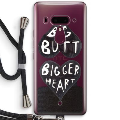 Big butt bigger heart: HTC U12+ Transparant Hoesje met koord