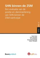 SHN binnen de ZSM - Renée Kool, Floor Geerdink, Eric Hooydonk, Barend Nieuwendijk, Sabine Tilborghs - ebook