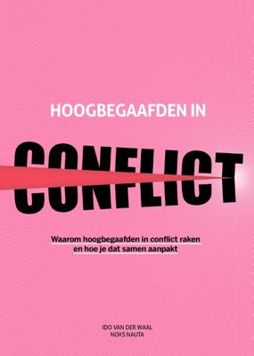 Hoogbegaafden in conflict (Paperback)