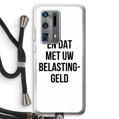 Belastinggeld: Huawei P40 Pro Plus Transparant Hoesje met koord