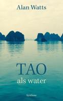 Tao, als water (Paperback)
