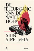 De teleurgang van de waterhoek - Stijn Streuvels - ebook