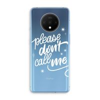 Don't call: OnePlus 7T Transparant Hoesje