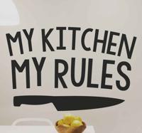 Muursticker My Kitchen My Rules