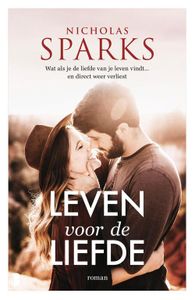Leven voor de liefde - Nicholas Sparks - ebook