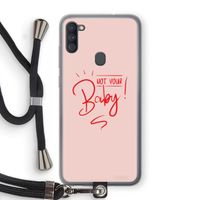 Not Your Baby: Samsung Galaxy A11 Transparant Hoesje met koord