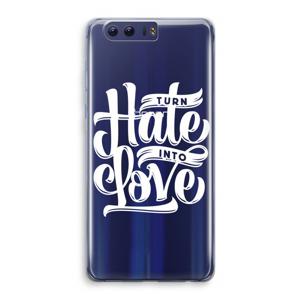 Turn hate into love: Honor 9 Transparant Hoesje