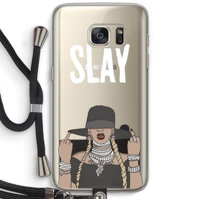 Slay All Day: Samsung Galaxy S7 Transparant Hoesje met koord