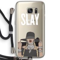 Slay All Day: Samsung Galaxy S7 Transparant Hoesje met koord