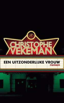 Een uitzonderlijke vrouw - Christophe Vekeman - ebook